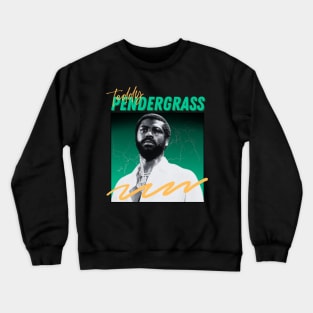 Teddy pendergrass***original retro Crewneck Sweatshirt